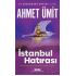 Yky / İstanbul Hatırası / Ahmet Ümit