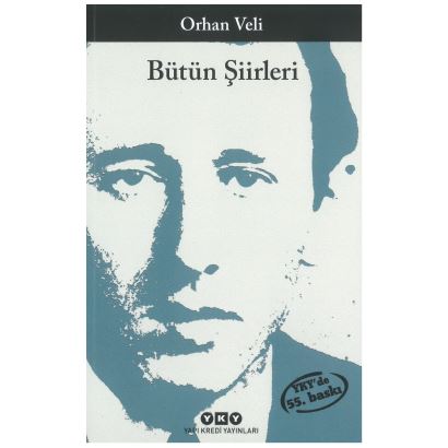 Bütün Şiirleri Orhan Veli 3