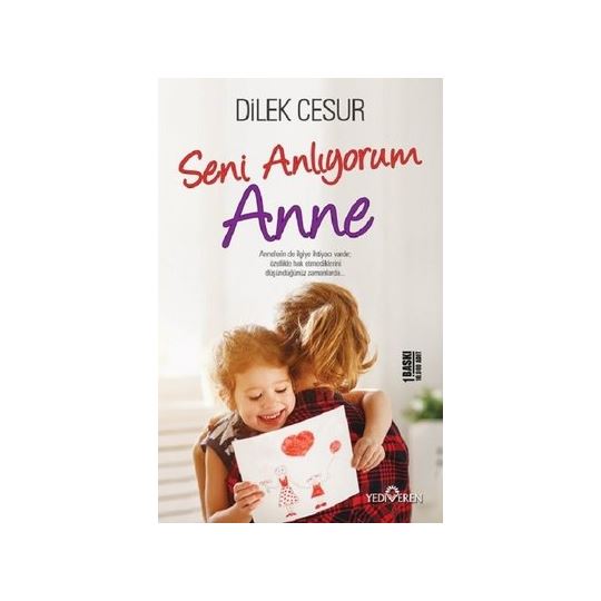 Seni Anlıyorum Anne 4