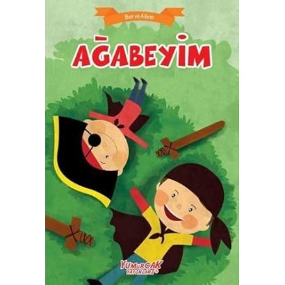 Yumurcak /   Ben Ve Ailem - Ağabeyim